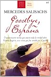 GOODBYE, ESPANA (In Spanish) Medium