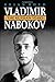 Vladimir Nabokov : The Russian Years