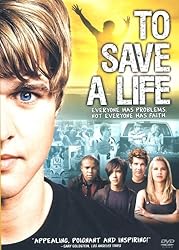 To Save a Life (2010)