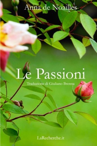 Le Passioni (Italian Edition)