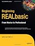 Beginning REALBasic: From Novice to Professional Book/CD Package (Expert's Voice)