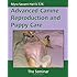 Advanced Canine Reproduction and Puppy Care: The Seminar