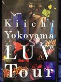 LUV TOUR [VHS] 横山輝一
