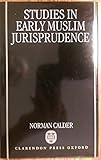 Studies in Early Muslim Jurisprudence