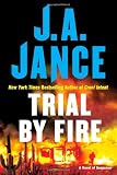Trial by Fire: A Novel of Suspense