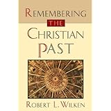 remembering the christian past