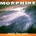 Morphine-Cure for Pain