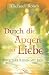Image of Durch die Augen der Liebe: Weitere Reisen mit Pan