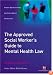 The Approved Social Worker's Guide to Mental Health Law (Post-Qualifying Social Work Practice)