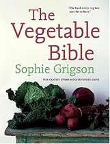 The Vegetable Bible: The Definitive Guide