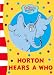 "Horton Hears a Who" Board Book ("Horton Hears a Who")