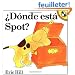 Donde esta Spot? / Where's Spot?