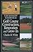 Turf Managers' Handbook for Golf Course Construction, Renovation, and Grow-In