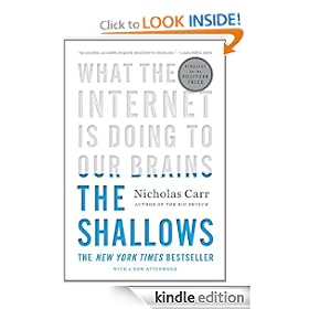 The Shallows: What the Internet Is Doing to Our Brains
