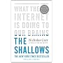 The Shallows: What the Internet Is Doing to Our Br&hellip de Nicholas Carr