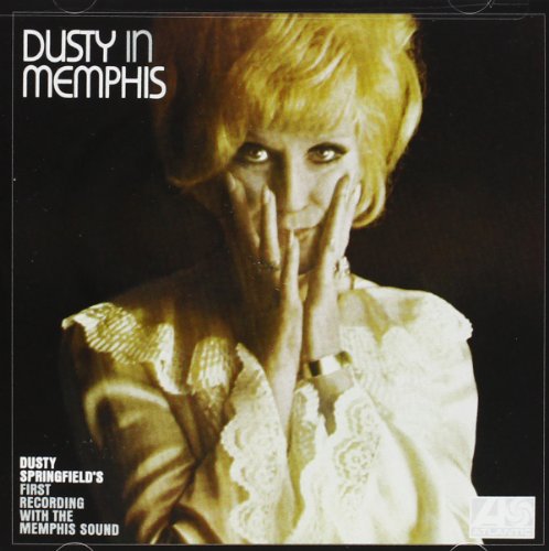 Dusty Springfield - Dusty In Memphis (Deluxe Edition) - Zortam Music