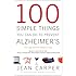 100 Simple Things You Can Do to Prevent Alzheimer's and Age-Related Memory Loss