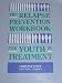 The Relapse Prevention Workbook for Youth in Treatment (Guided Workbooks for Juvenile Sex Offenders) The Relapse Prevention Workbook for Youth in Treatment (Guided Workbooks for Juvenile Sex Offenders)