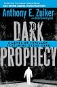 Dark Prophecy: A Level 26 Thriller Featuring Steve Dark