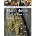 Handarbeiten und Dekorieren: Stricken, H�keln, Filzen, Blumen stecken, T�pfern, Weben, N�hen (Aus Liebe zum Landleben)