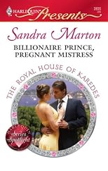 Billionaire Prince, Pregnant Mistress (Harlequin Presents)