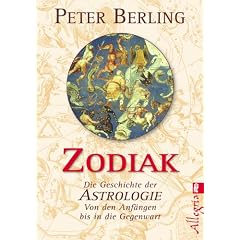 Zodiak: Die Geschichte der Astrologie