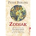 Zodiak: Die Geschichte der Astrologie