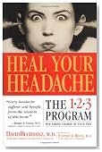 Heal Your Headache: The 1-2-3 Program for Taking Charge of Your Pain