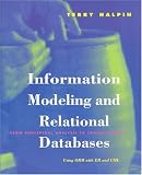 Review Morgan Kaufmann  / Information Modeling and Relational Databases: From Conceptual Analysis to Logical Design