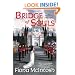 Bridge of Souls: The Quickening Book Three