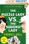 The Puzzle Lady vs. The Sudoku Lady: A Puzzle Lady Mystery