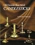 Old Domestic Base-Metal Candlesticks