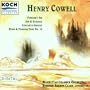 Henry Cowell: Fiddler's Jig; Air & Scherzo; Concerto Grosso; Hymn & Fuguing Tune No. 10