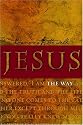 Jesus: The Way (Beginning the Walk)