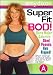 Super Fit Bod!