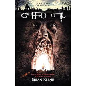 Ghoul by Brian Keene