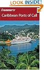 Frommer's Caribbean Ports...