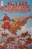  : THE LAST CHRISTMAS #1, MAY 2006 (Volume 1)