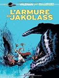 Valerian, Vu par... MAnu Larcenet, tome1 : L'armure du Jakolass