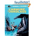 Valerian, Vu par... MAnu Larcenet, tome1 : L'armure du Jakolass