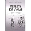 Reflets de l'�me : Projections et recueillement solon la psychologie de C.G. Jung
