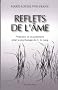 Reflets de l'�me : Projections et recueillement solon la psychologie de C.G. Jung