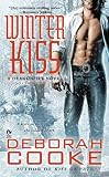 Winter Kiss: A Dragonfire Novel (DRAGON FIRE NOVEL)