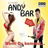 Wenn Du kommst