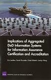 Implications of Aggregated DoD Information Systems for Information Assurance Certification and Accreditation