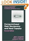 Computational Fluid Mechanics and Heat Transfer, Second Edition (Series in Computional and Physical Processes in Mechanics and Thermal Sciences)