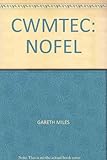Cwmtec : nofel