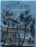 Southgate and Edmonton past : a study in divergence