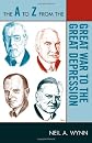 The A to Z from the Great War to the Great Depression