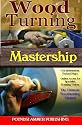 Woodturning Mastership